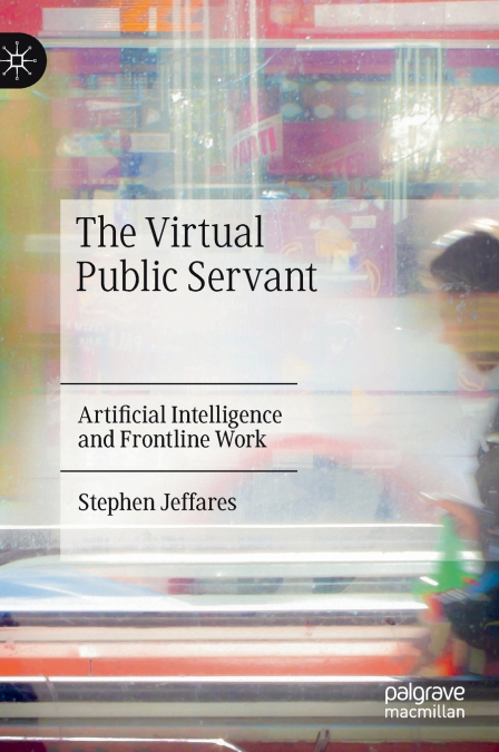 The Virtual Public Servant