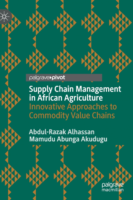 Supply Chain Management in African Agriculture