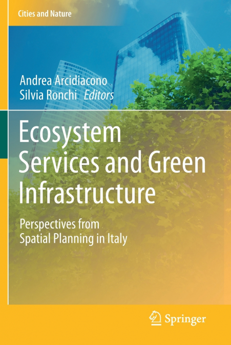 Ecosystem Services and Green Infrastructure
