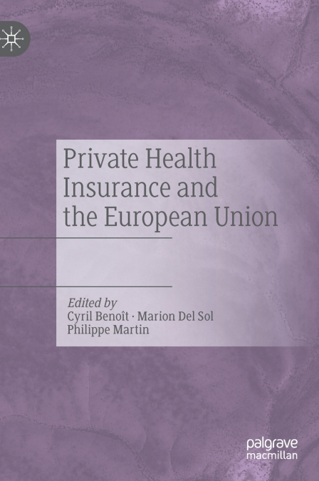 Private Health Insurance and the European Union