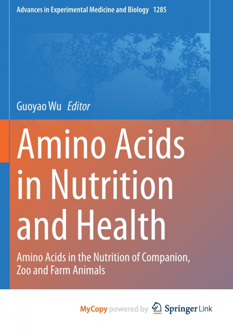 Amino Acids in Nutrition and Health