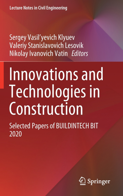 Innovations and Technologies in Construction