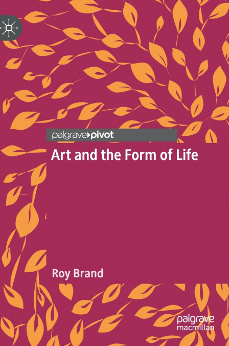 Art and the Form of Life