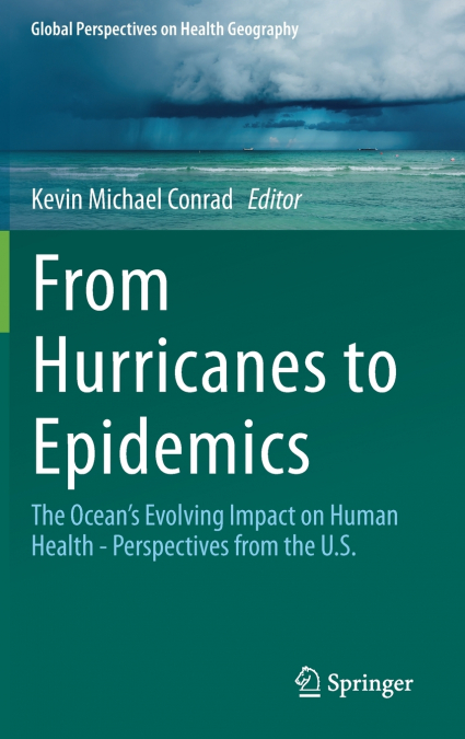 From Hurricanes to Epidemics