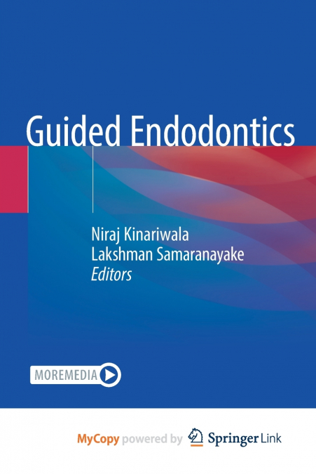 Guided Endodontics