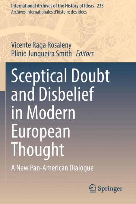 Sceptical Doubt and Disbelief in Modern European Thought