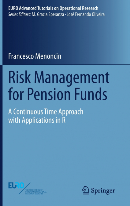Risk Management for Pension Funds