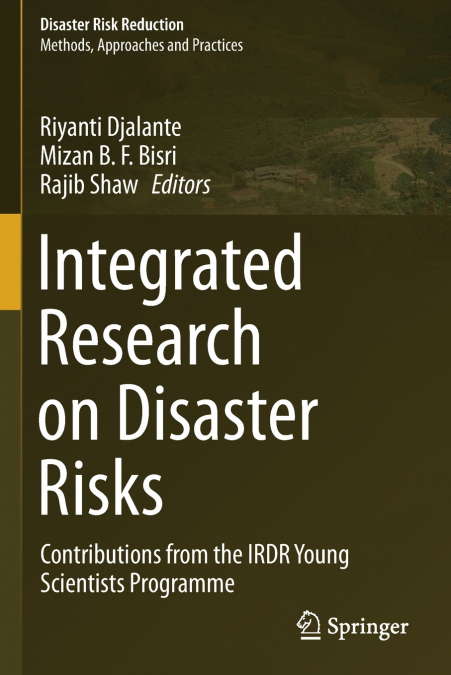 Integrated Research on Disaster Risks