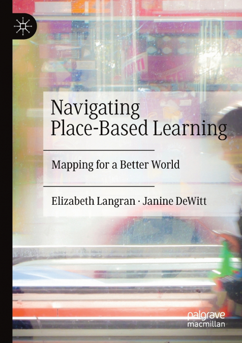 Navigating Place-Based Learning