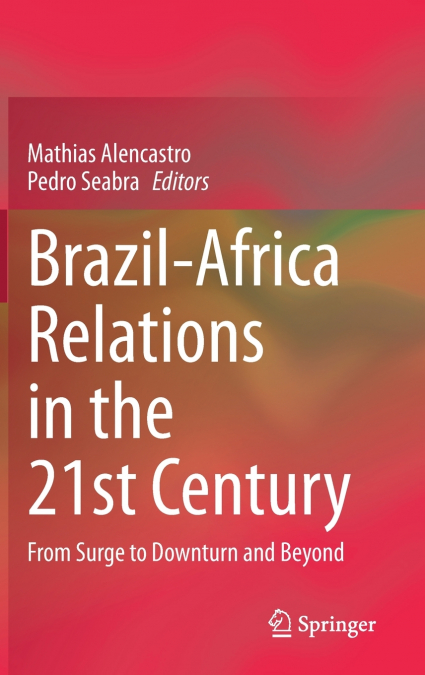 Brazil-Africa Relations in the 21st Century