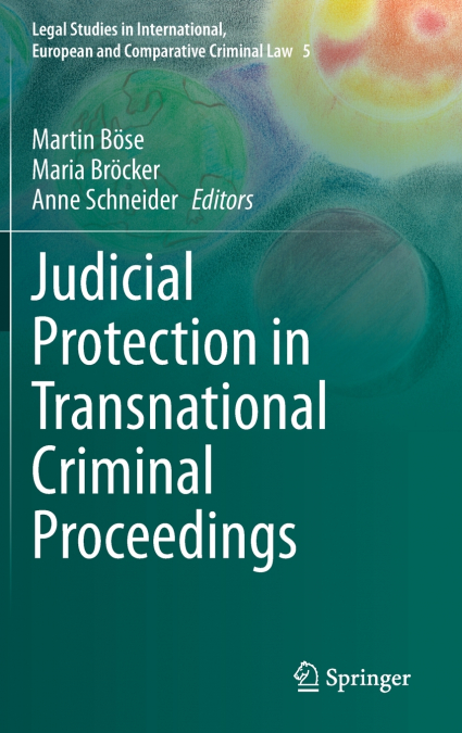 Judicial Protection in Transnational Criminal Proceedings