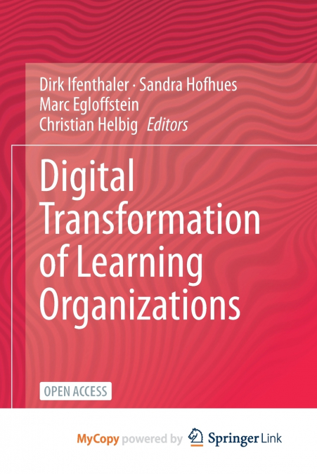 Digital Transformation of Learning Organizations