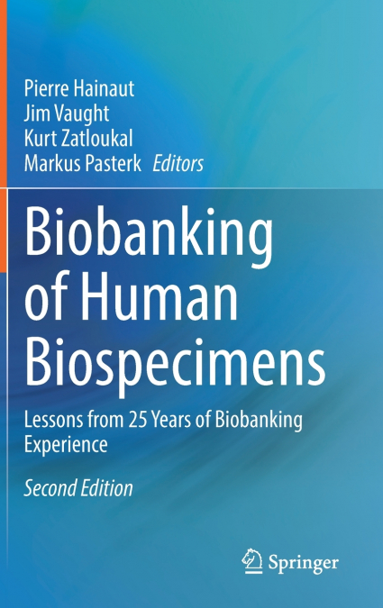 Biobanking of Human Biospecimens