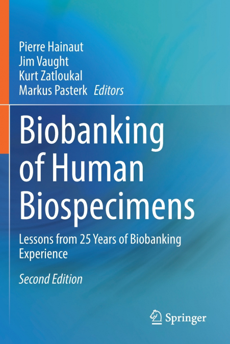 Biobanking of Human Biospecimens