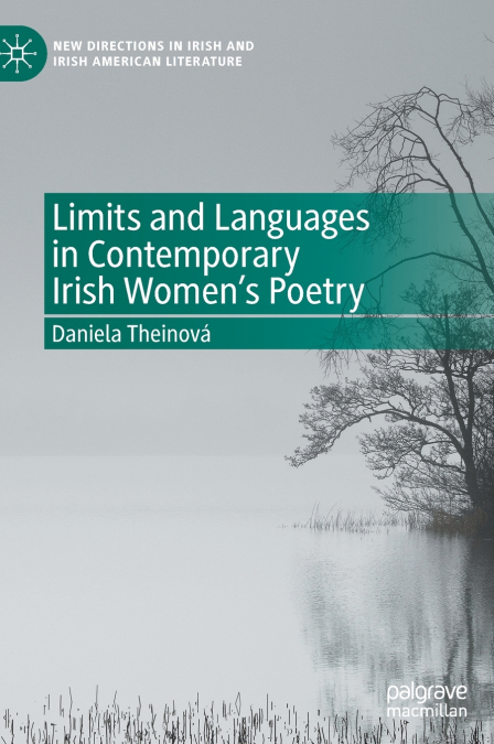 Limits and Languages in Contemporary Irish Women’s Poetry