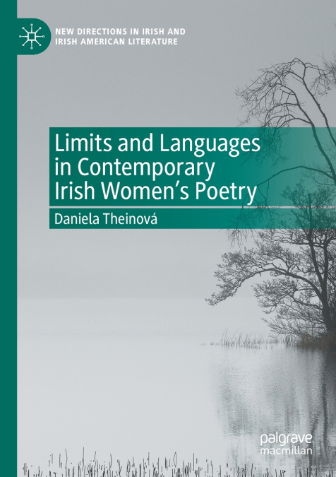 Limits and Languages in Contemporary Irish Women’s Poetry