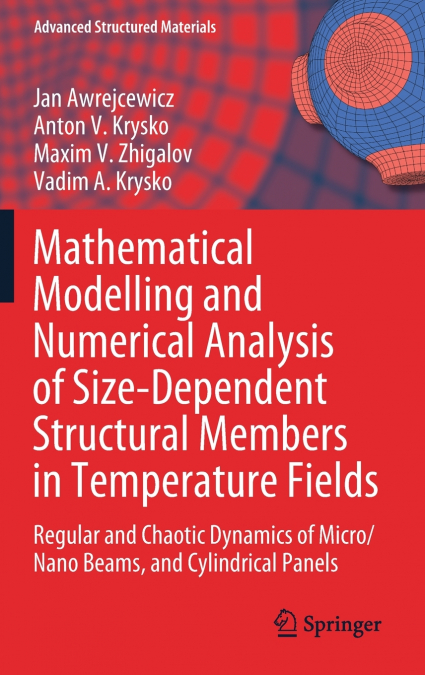 Mathematical Modelling and Numerical Analysis of Size-Dependent Structural Members in Temperature Fields