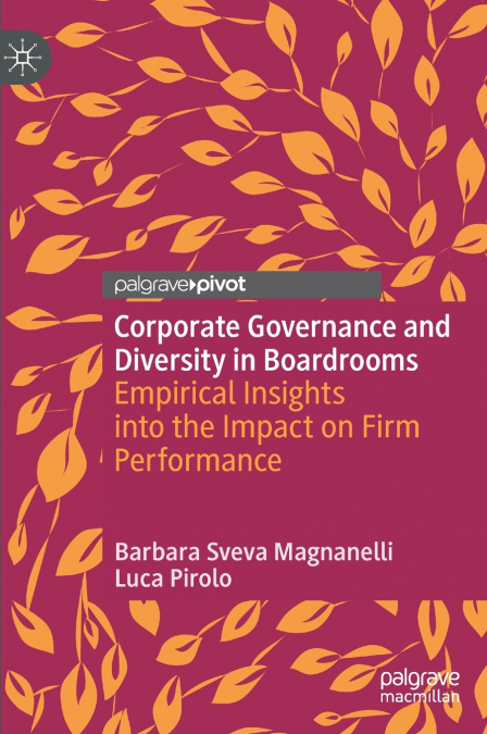 Corporate Governance and Diversity in Boardrooms