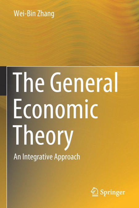 The General Economic Theory