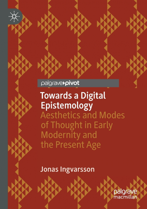 Towards a Digital Epistemology