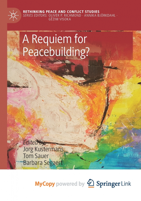 A Requiem for Peacebuilding?