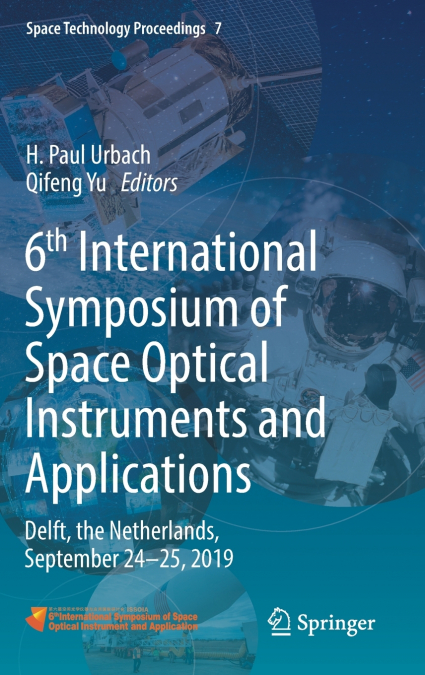 6th International Symposium of Space Optical Instruments and Applications