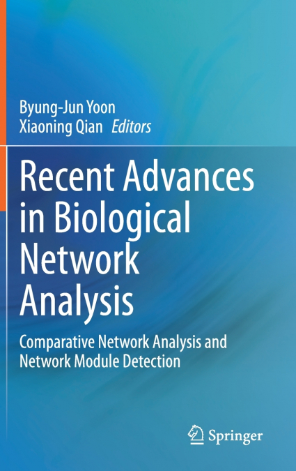 Recent Advances in Biological Network Analysis