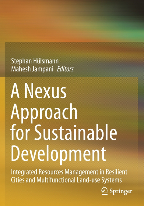 A Nexus Approach for Sustainable Development