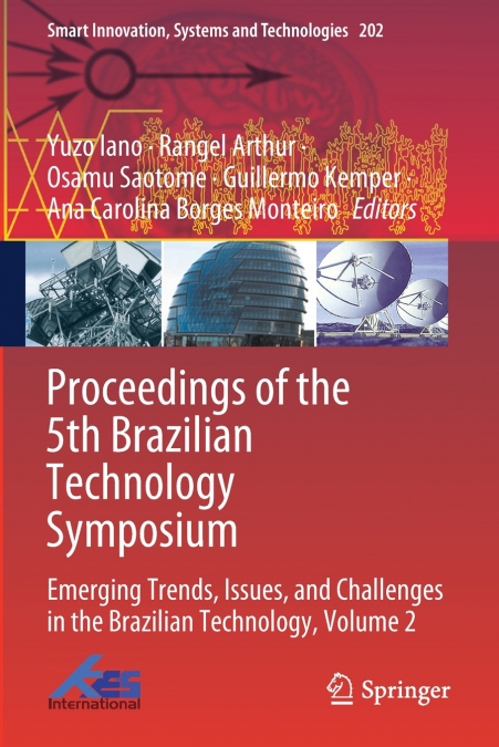 Proceedings of the 5th Brazilian Technology Symposium