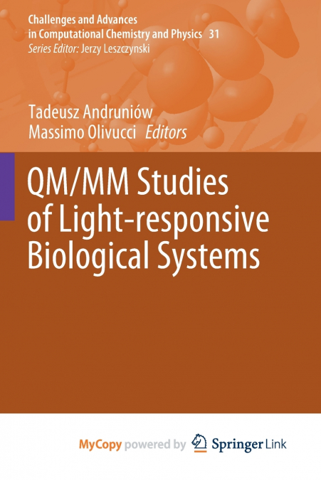QM/MM Studies of Light-responsive Biological Systems