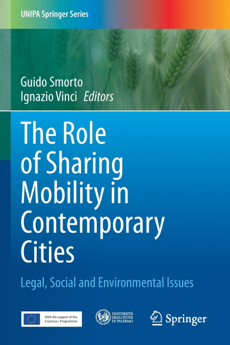 The Role of Sharing Mobility in Contemporary Cities
