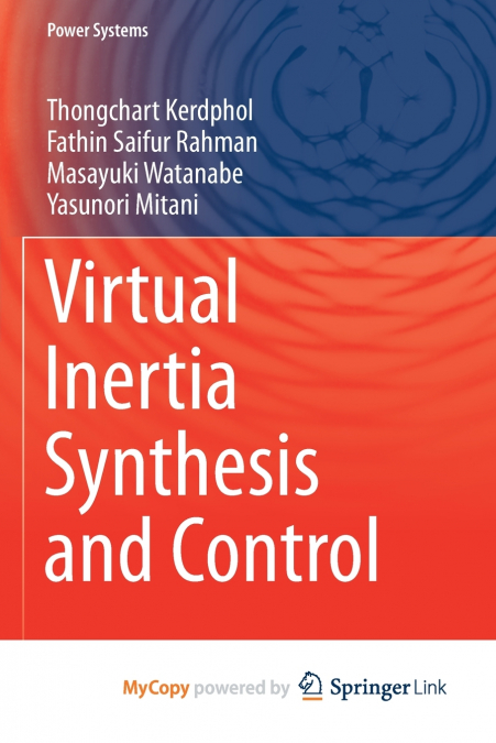Virtual Inertia Synthesis and Control