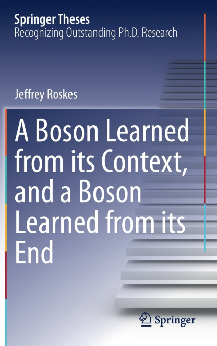 A Boson Learned from its Context, and a Boson Learned from its End