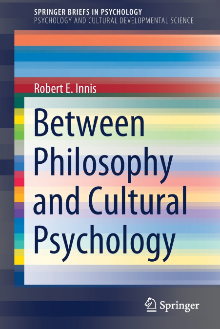 Between Philosophy and Cultural Psychology
