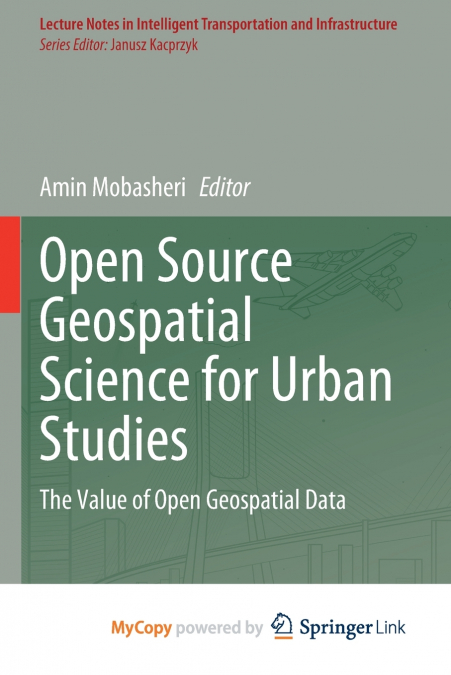 Open Source Geospatial Science for Urban Studies