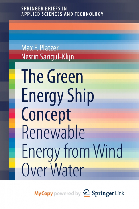 The Green Energy Ship Concept