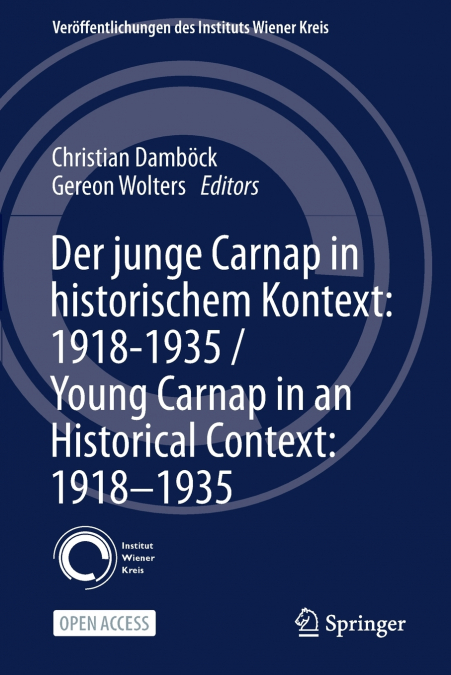 Der junge Carnap in historischem Kontext