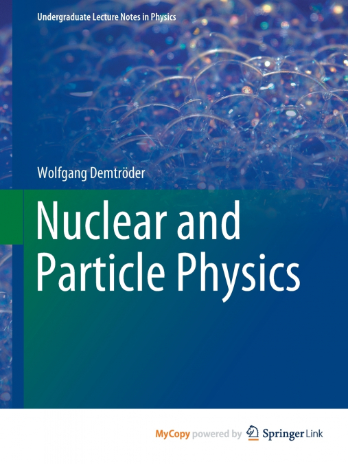 Nuclear and Particle Physics