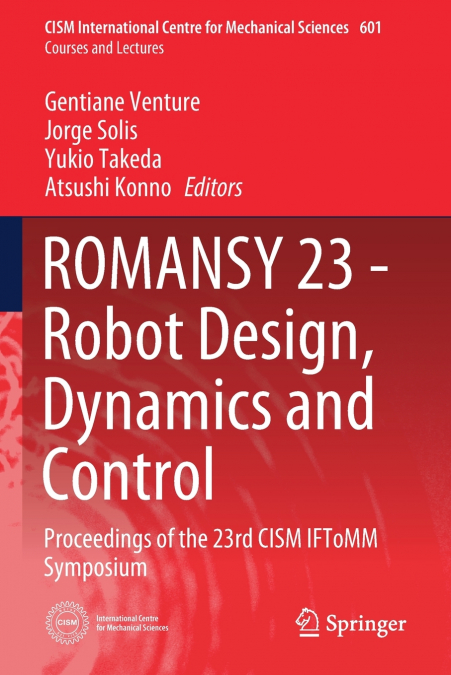 ROMANSY 23 - Robot Design, Dynamics and Control