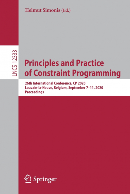 Principles and Practice of Constraint Programming