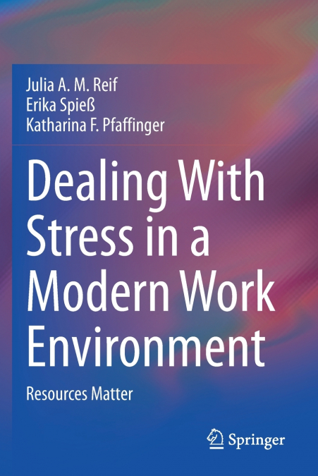 Dealing With Stress in a Modern Work Environment