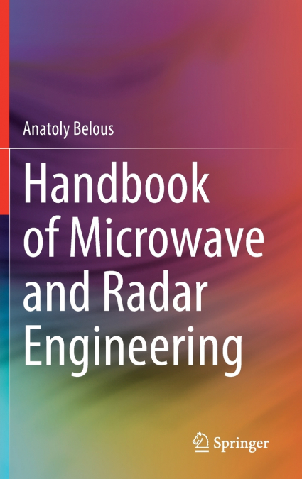 Handbook of Microwave and Radar Engineering