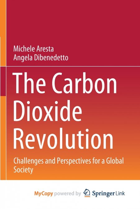 The Carbon Dioxide Revolution