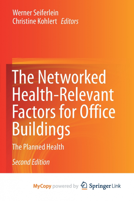 The Networked Health-Relevant Factors for Office Buildings