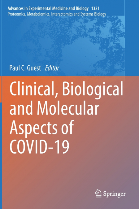 Clinical, Biological and Molecular Aspects of COVID-19