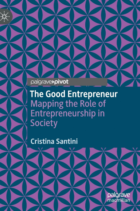 The Good Entrepreneur