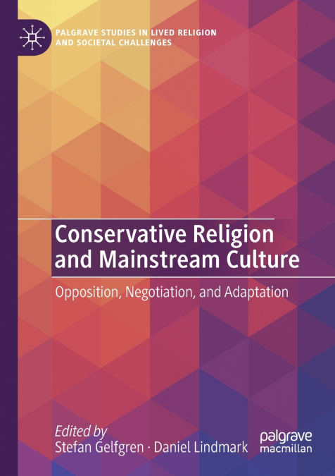 Conservative Religion and Mainstream Culture