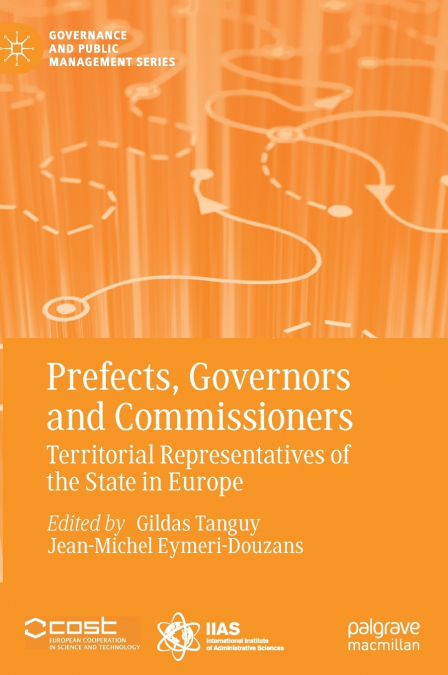 Prefects, Governors and Commissioners