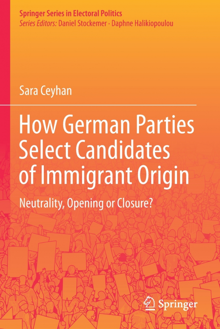 How German Parties Select Candidates of Immigrant Origin