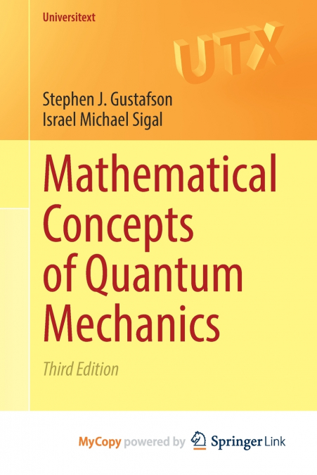 Mathematical Concepts of Quantum Mechanics